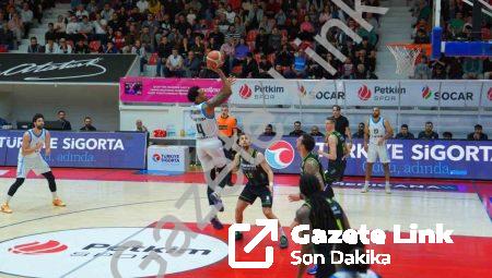 Petkimspor Evinde Kaybetti: Merkezefendi Deplasmanda Güldü: 73-81