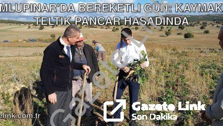 Dumlupınar’da Bereketli Gün: Kaymakam Teltik Pancar Hasadında