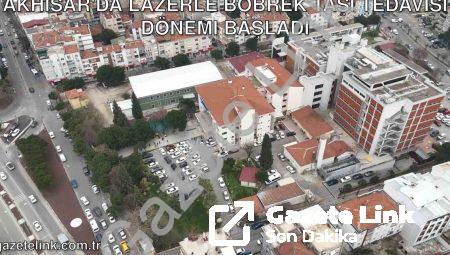 Akhisar’da Lazerle Böbrek Taşı Tedavisi Dönemi Başladı