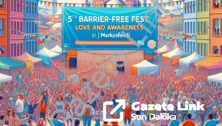 Merkezefendi’de 5. Engelsiz Fest: Sevgi ve Farkındalık Buluşması