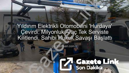 Yıldırım Elektrikli Otomobili Vurdu: Milyonluk Araç ‘Yandı’, Sahibi Hukuk Savaşı Başlattı!