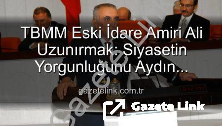 TBMM Eski İdare Amiri Ali Uzunırmak: Siyasetin Yorgunluğunu Aydın Topraklarında Atıyor, İncir Üretimiyle Vatanına Hizmet Ediyor